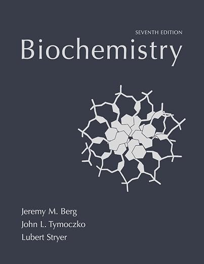 Test Bank For Biochemistry 7Th Edition By Berg