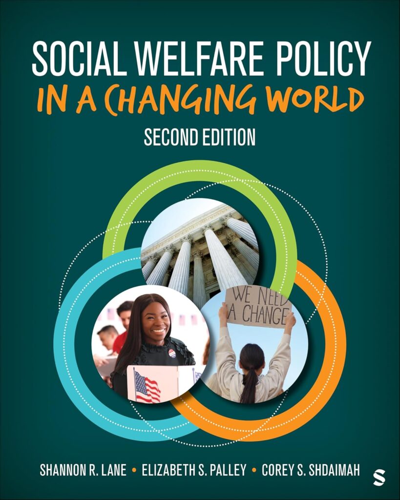 Test Bank for Social Welfare Policy in a Changing World 2nd Edition