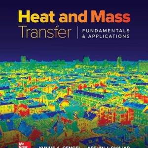 Test bank for Heat and Mass Transfer Fundamentals and Applications 6Th edition Yunus Cengel