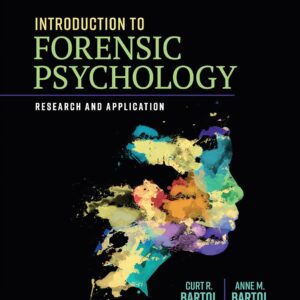 Test Bank for Introduction to Forensic Psychology Research and Application 7th Edition By Curt Bartol