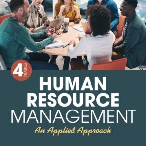 Test Bank for Human Resource Management An Applied Approach 4th Edition By Jean Phillips