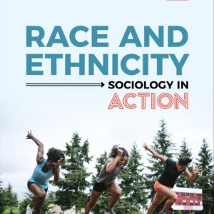 Test Bank for Race and Ethnicity Sociology in Action 2nd Edition By Kathleen Odell Korgen