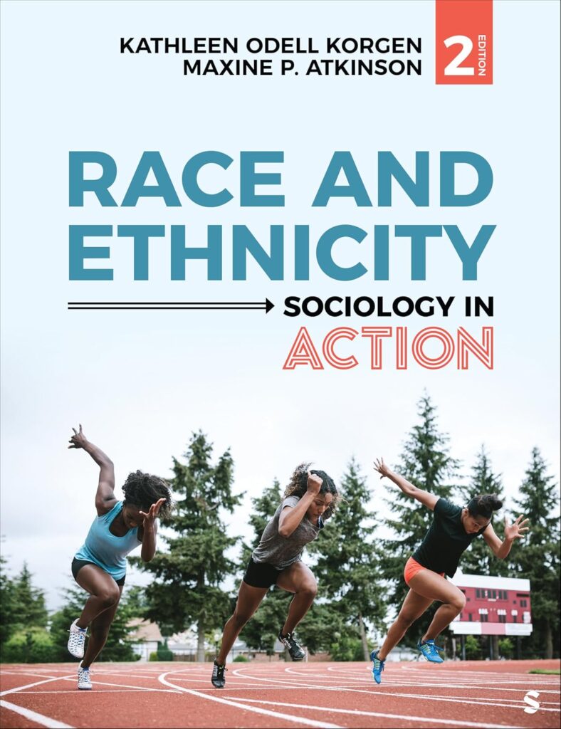 Test Bank for Race and Ethnicity Sociology in Action 2nd Edition By Kathleen Odell Korgen